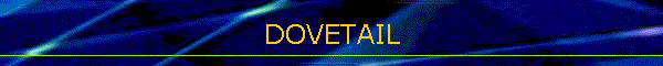 DOVETAIL