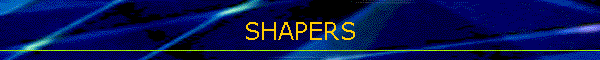 SHAPERS